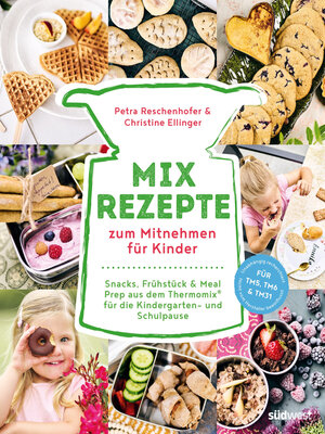 cover image of Mix-Rezepte zum Mitnehmen für Kinder
